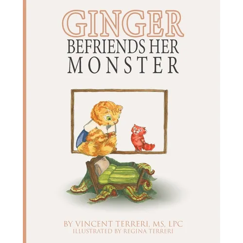 Ginger Befriends Her Monster