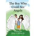 The Boy Who Could See Angels