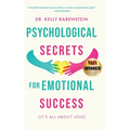 Psychological Secrets for Emotional Success