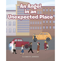 An Angel in an Unexpected Place