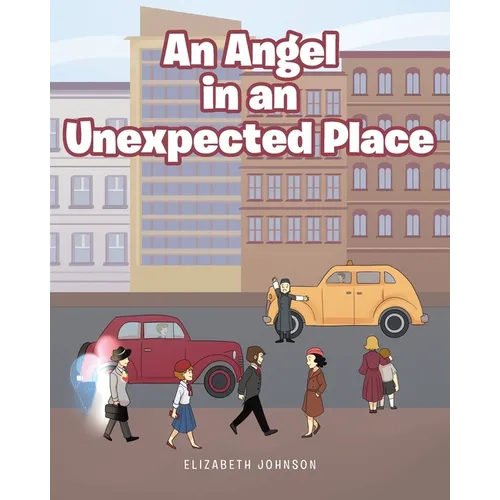 An Angel in an Unexpected Place