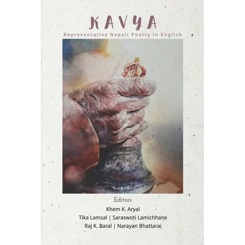 Kavya: Representative Nepali Poetry in English