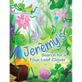 Jeremy's Search for a Four Leaf Clover