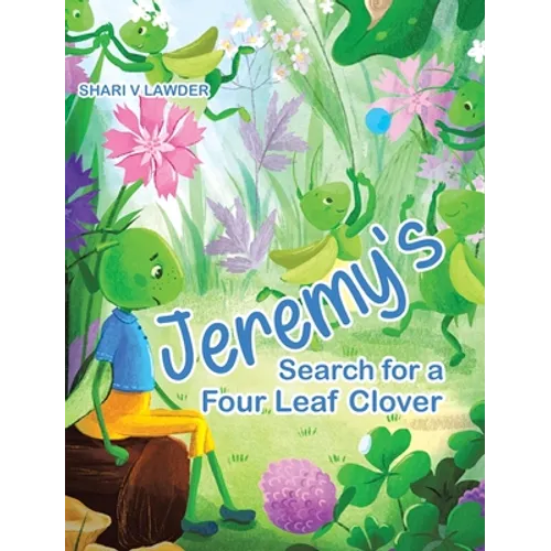 Jeremy's Search for a Four Leaf Clover