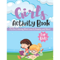 Girls Activity Book For Kids: Puzzles, Coloring, Word Search, Drawing and More