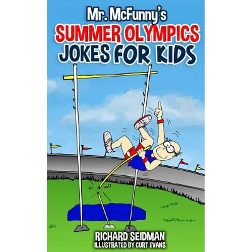 Mr. McFunny's Summer Olympics Jokes for Kids