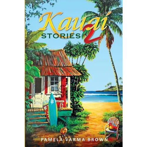 Kauai Stories 2