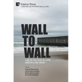 Wall to Wall: Law as Culture in Latin America and Spain