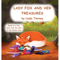 Lady Fox and her Treasures
