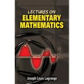 Lectures on Elementary Mathematics