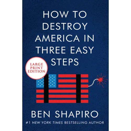How to Destroy America in Three Easy Steps