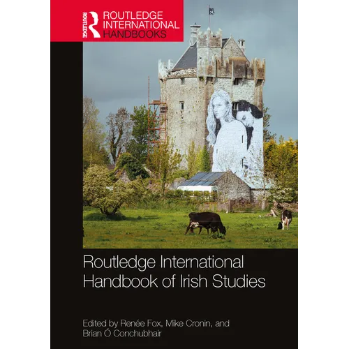 Routledge International Handbook of Irish Studies