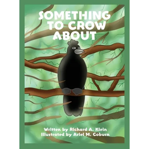 Something to Crow About