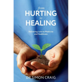 From Hurting to Healing: Delivering Love to Medicine and Healthcare