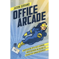 Office Arcade: Gamification, Byte-Size Learning, and Other Wins on the Way to Productive Human Resources