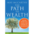 The Path to Wealth: Seven Spiritual Steps to Financial Abundance