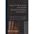 Faculty Bulletin. Southern Illinois Normal University; 5