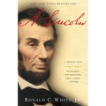 A. Lincoln: A Biography