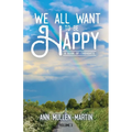 We All Want to Be Happy: A Book of Thoughts (Volume 3)