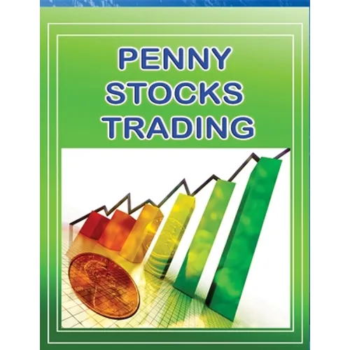 Penny Stock Trading: Penny Stock Trading For Beginners