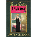I Sell Love: A Night-by-Night Account of a Prostitute's Life-By the Girl Who Lived It