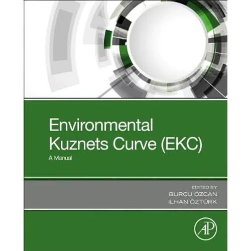 Environmental Kuznets Curve (Ekc): A Manual