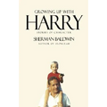 Growing up with Harry: Stories of Character