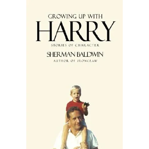 Growing up with Harry: Stories of Character