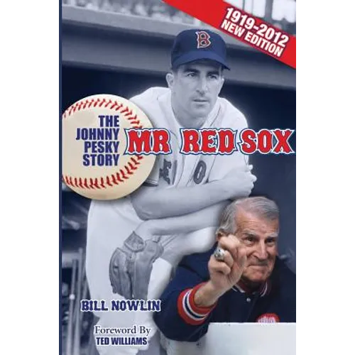 Mr. Red Sox: The Johnny Pesky Story