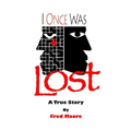 I Once Was Lost: A True Story