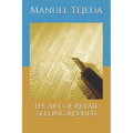 The Art of Retail Selling Revised