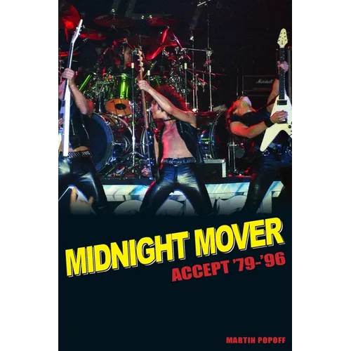 Midnight Mover: Accept '79-'96