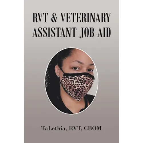 Rvt & Veterinary Assistant Job Aid