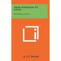 From Napoleon to Lenin: Historical Essays