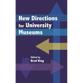 New Directions for University Museums
