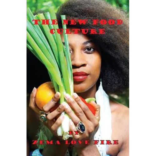 The New Food Culture