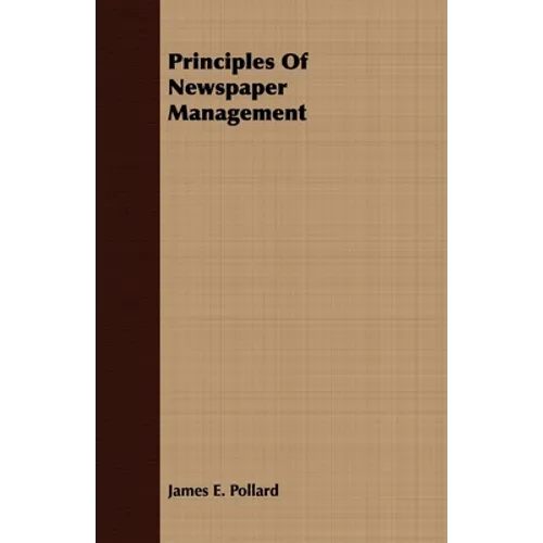 Principles of Newspaper Management