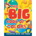The Big Book of Colors: Coloring Book 400 Pages