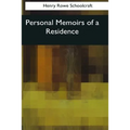 Personal Memoirs of a Residence