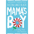 Mama's Boy: A Story from Our Americas
