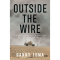 Outside the Wire: A Foreign Service Officer in Southern Iraq