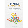 Fixing Leadership