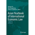 Asian Yearbook of International Economic Law 2022