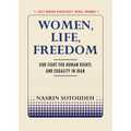 Women, Life, Freedom: Our Fight for Human Rights and Equality in Iran