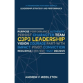 C3P3 Leadership: A Framework for High-Impact Leadership, Strategy, and Performance