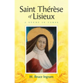 Saint Thérèse Of Lisieux: A Study In Verse