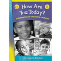 How Are You Today? A Celebration of Children's Emotions