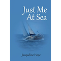 Just me At sea