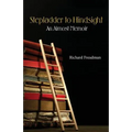 Stepladder to Hindsight