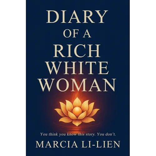 Diary of a Rich White Woman